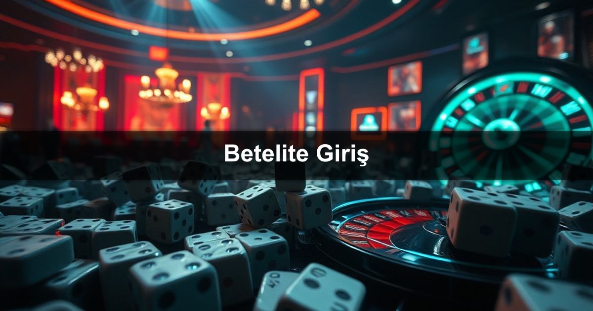 Betelite Giriş