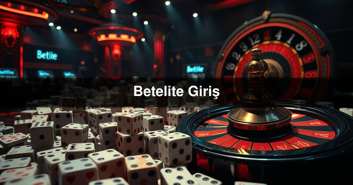 Betelite Giriş