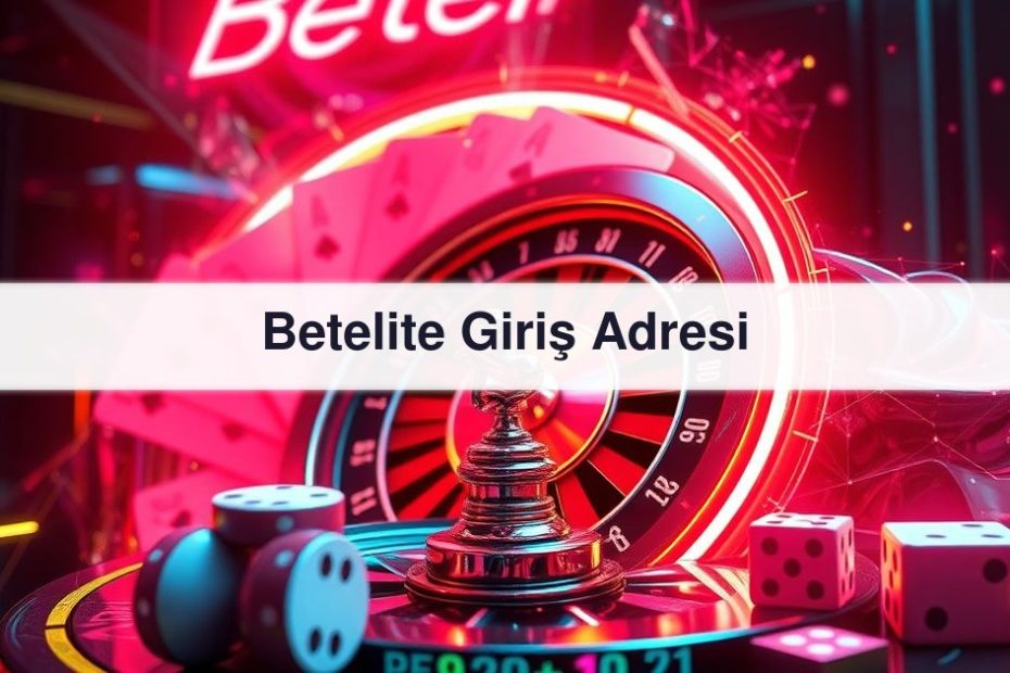 Betelite Giriş
